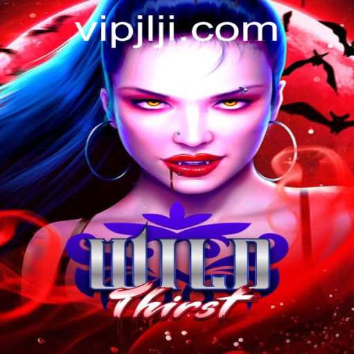 Discover the Thrills of WildThirst: A New Gaming Experience