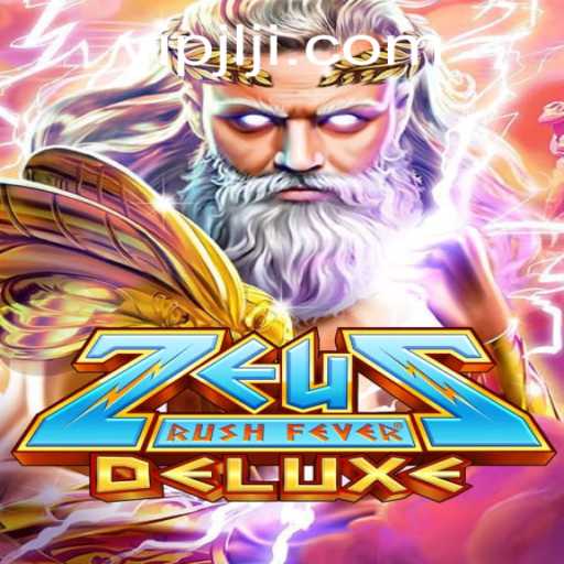 Exploring the Thrills of ZeusRushFeverDeluxe: A Gaming Phenomenon with VIP JL Integration